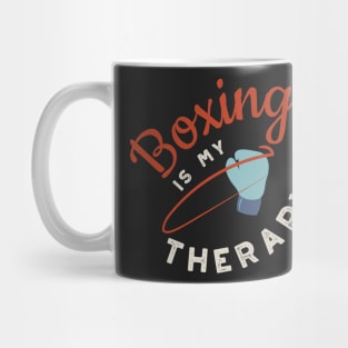 Boxing is My Therapy Mug